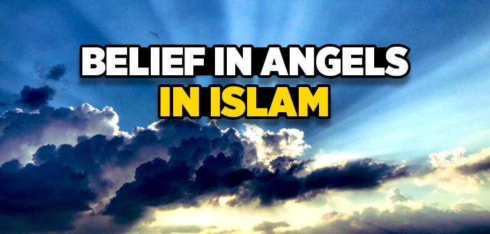 HISTORY OF ANGELS IN ISLAM